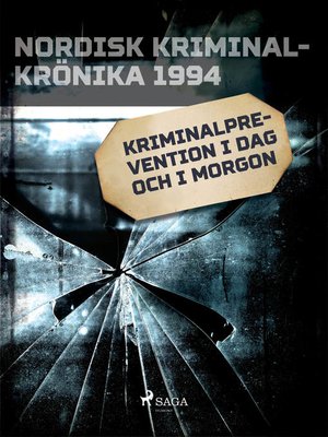 cover image of Kriminalprevention i dag och i morgon